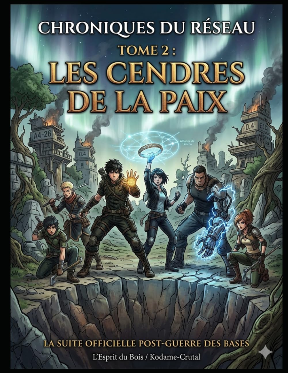 CHRONIQUES DU RÉSEAU tome 2