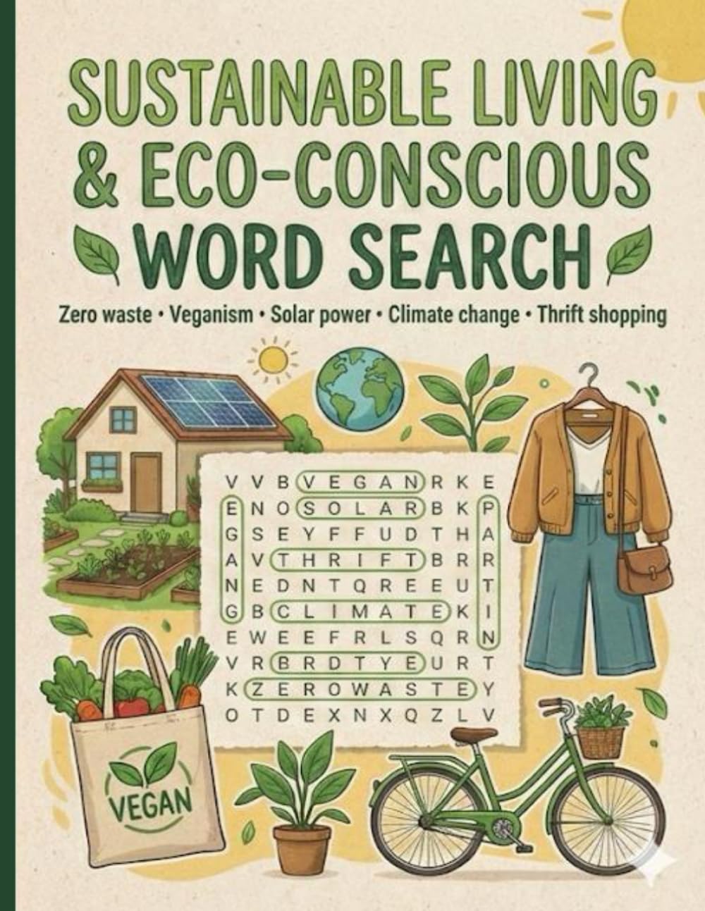 Word Search for the Eco Warrior: 100 Large Print Puzzles: Sustainable Living, Zero Waste, and Green Habits – Earth Friendly Brain Games