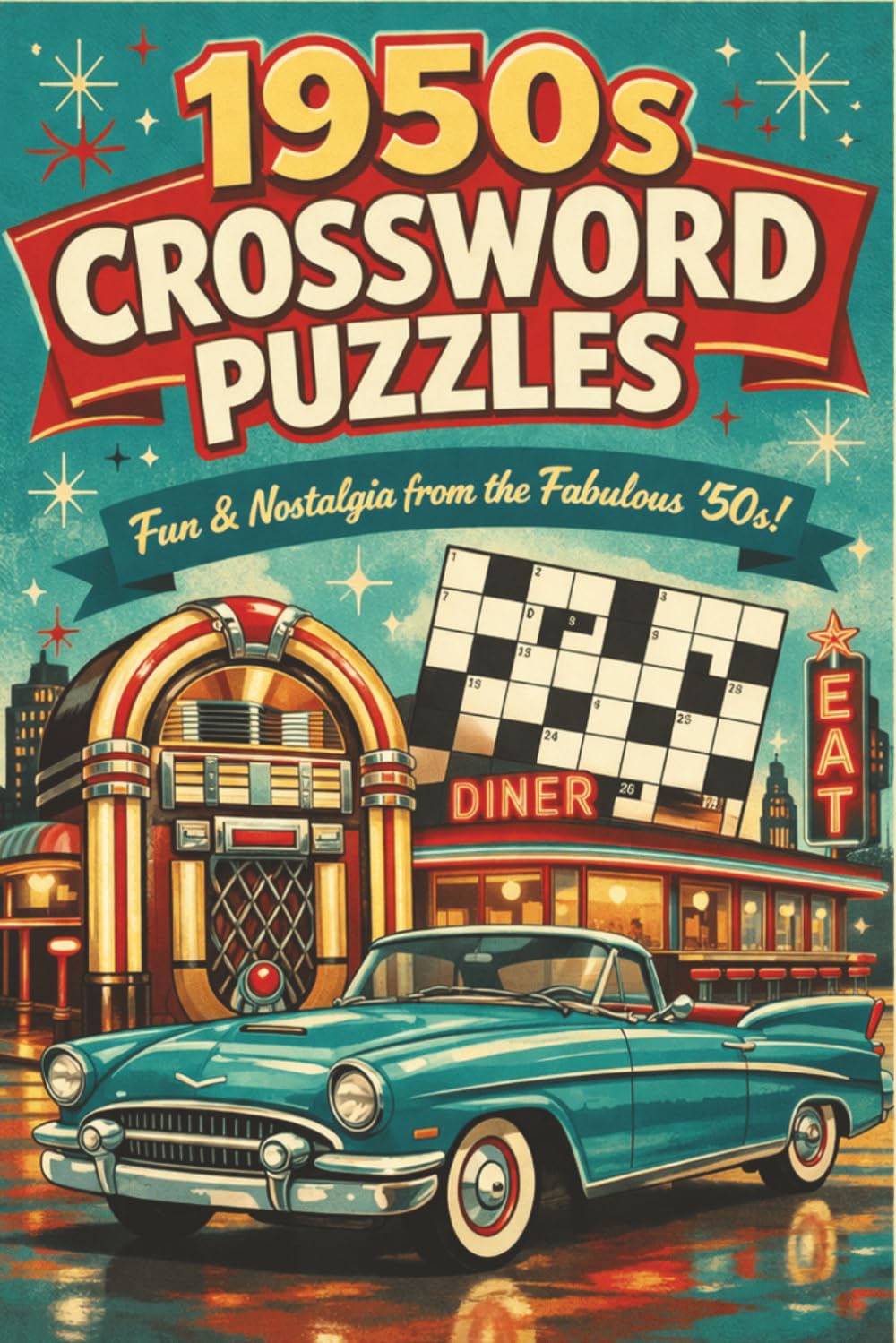 1950s crossword puzzle: Crossword Puzzles with Easy to Read Print about Old era, Nostalgic, History and more | 6x9 inches 125 Pages| 55+ puzzles... Puzzles for Kids, Adults & Seniors