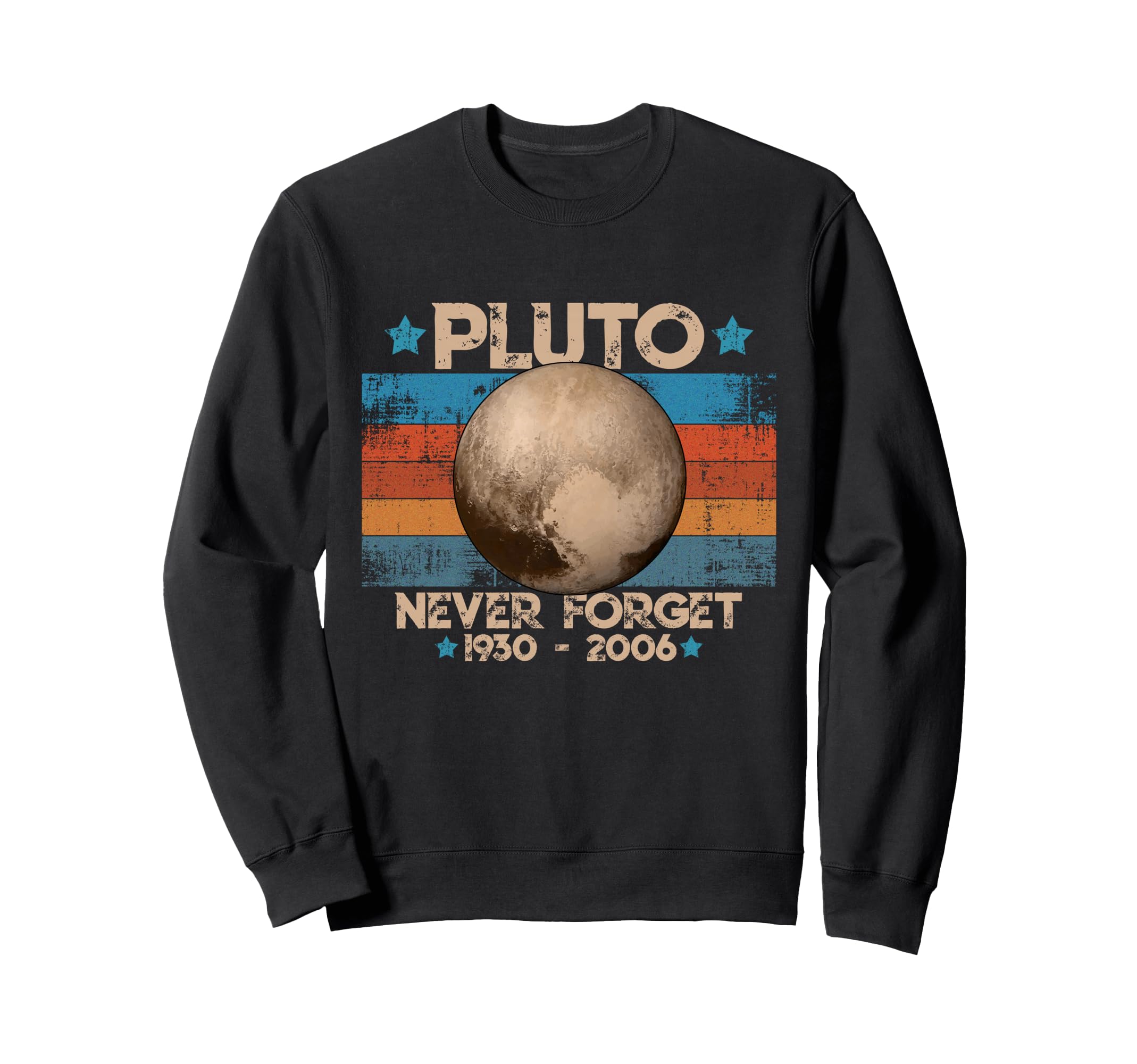 Vintage Never Forget Pluto Funny Retro Astronomy Space Sweatshirt