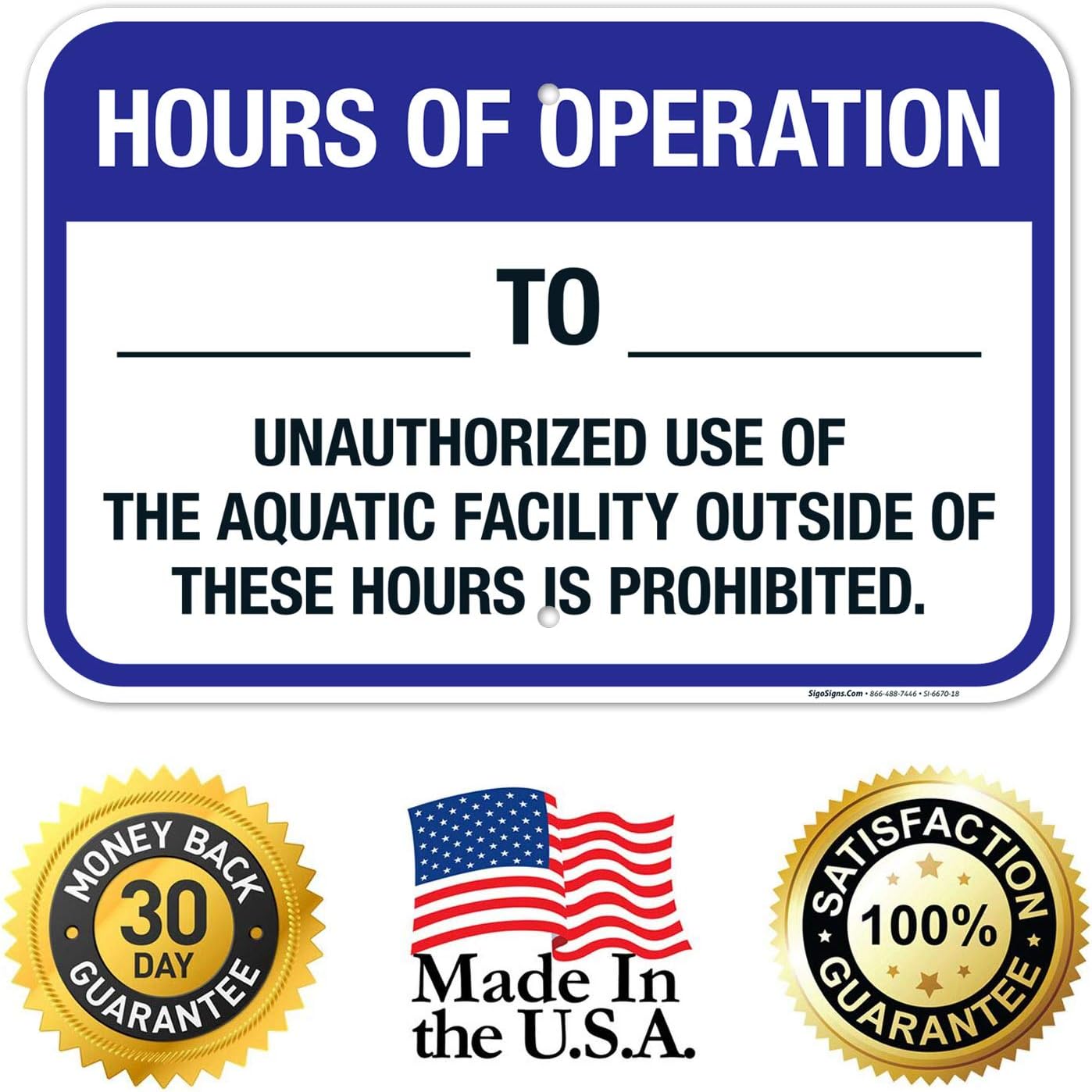 Hours of Operation Sign, Pool Sign, 12x18 Inches, Rust Free .063 Aluminum, Fade Resistant, Made in USA