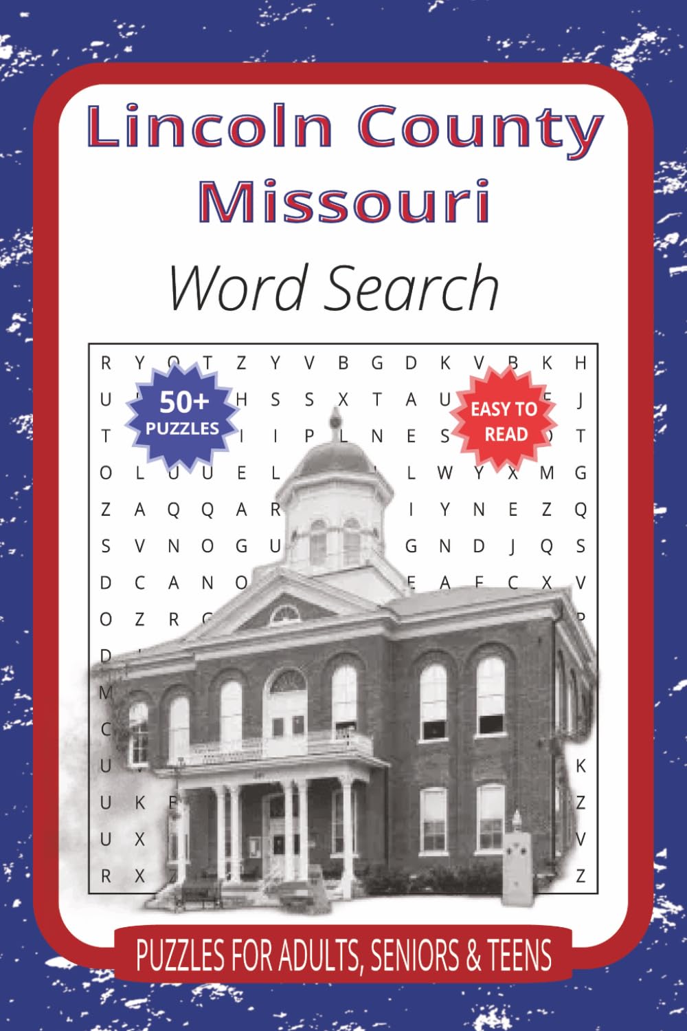 Lincoln County Missouri Word Search: Learn Local History and Explore Missouri’s Heartland Through Word Puzzles