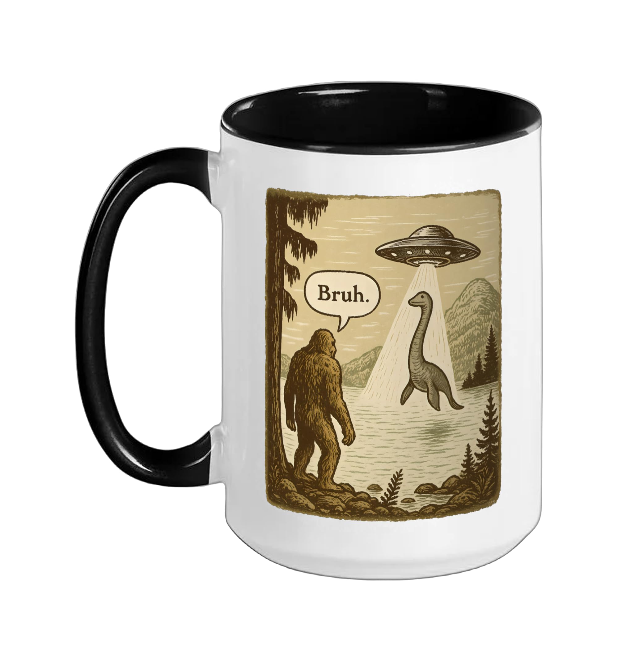 Funny Bruh Bigfoot Loch Ness Monster Abduction By UFO Alien Ceramic Mug, Black/White, 15oz