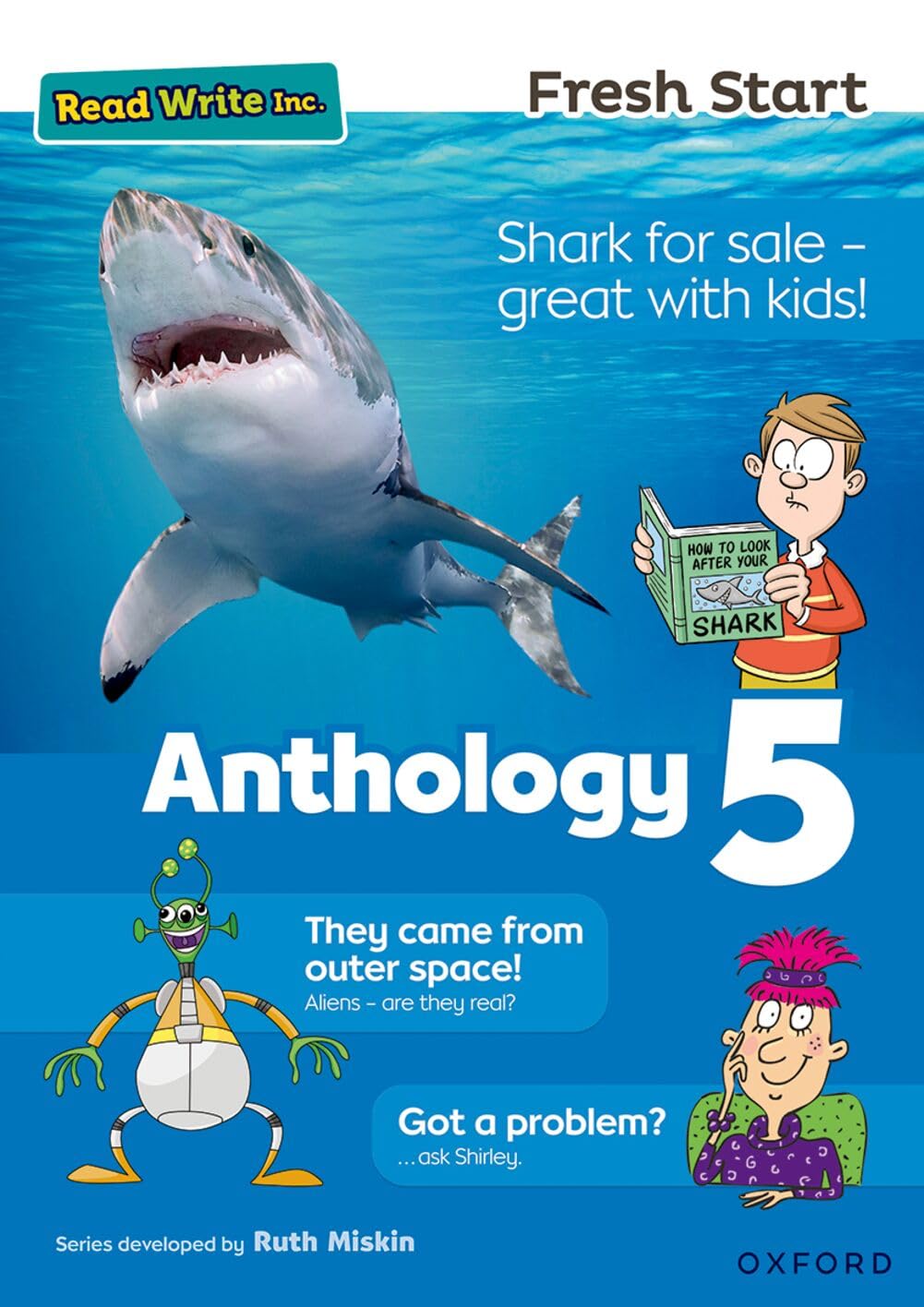 Anthology 5 (Read Write Inc. Fresh Start: Reading Practice)