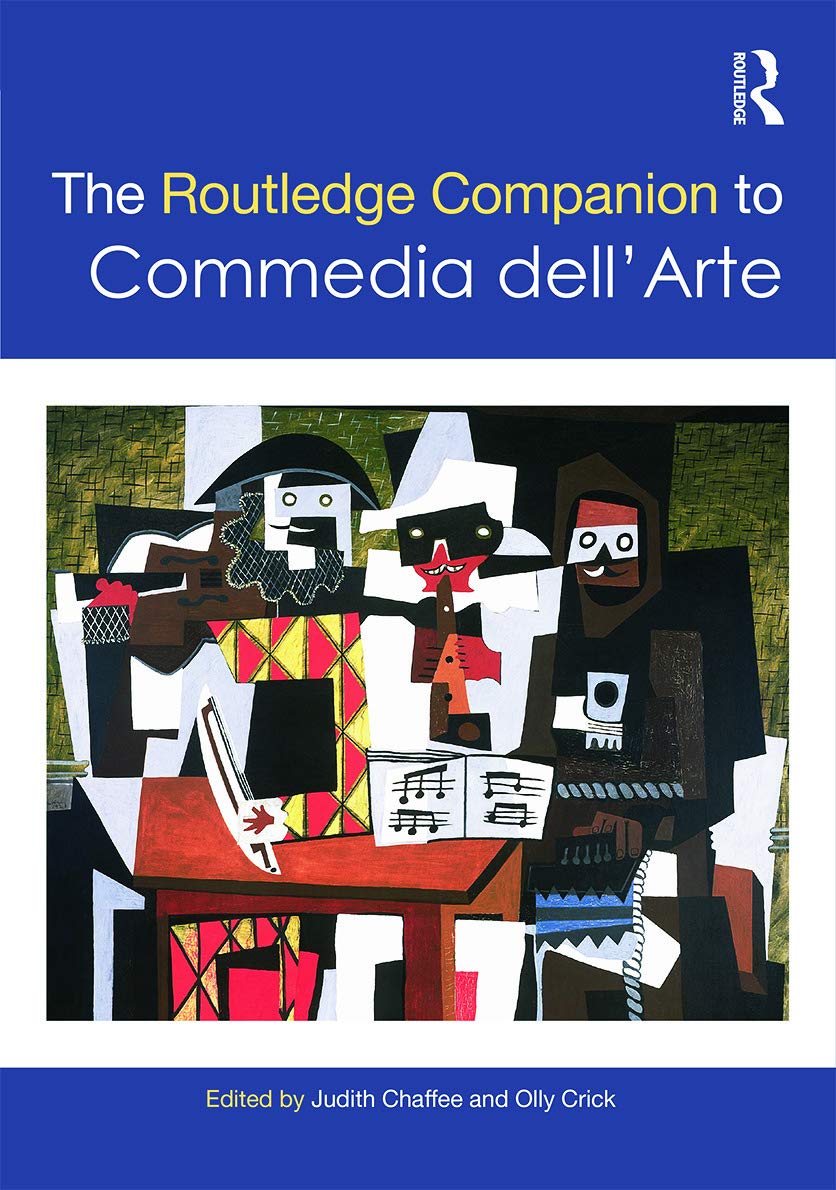 Buy The Routledge Companion To Commedia Dell Arte (Hb 2015) — BookShops.in