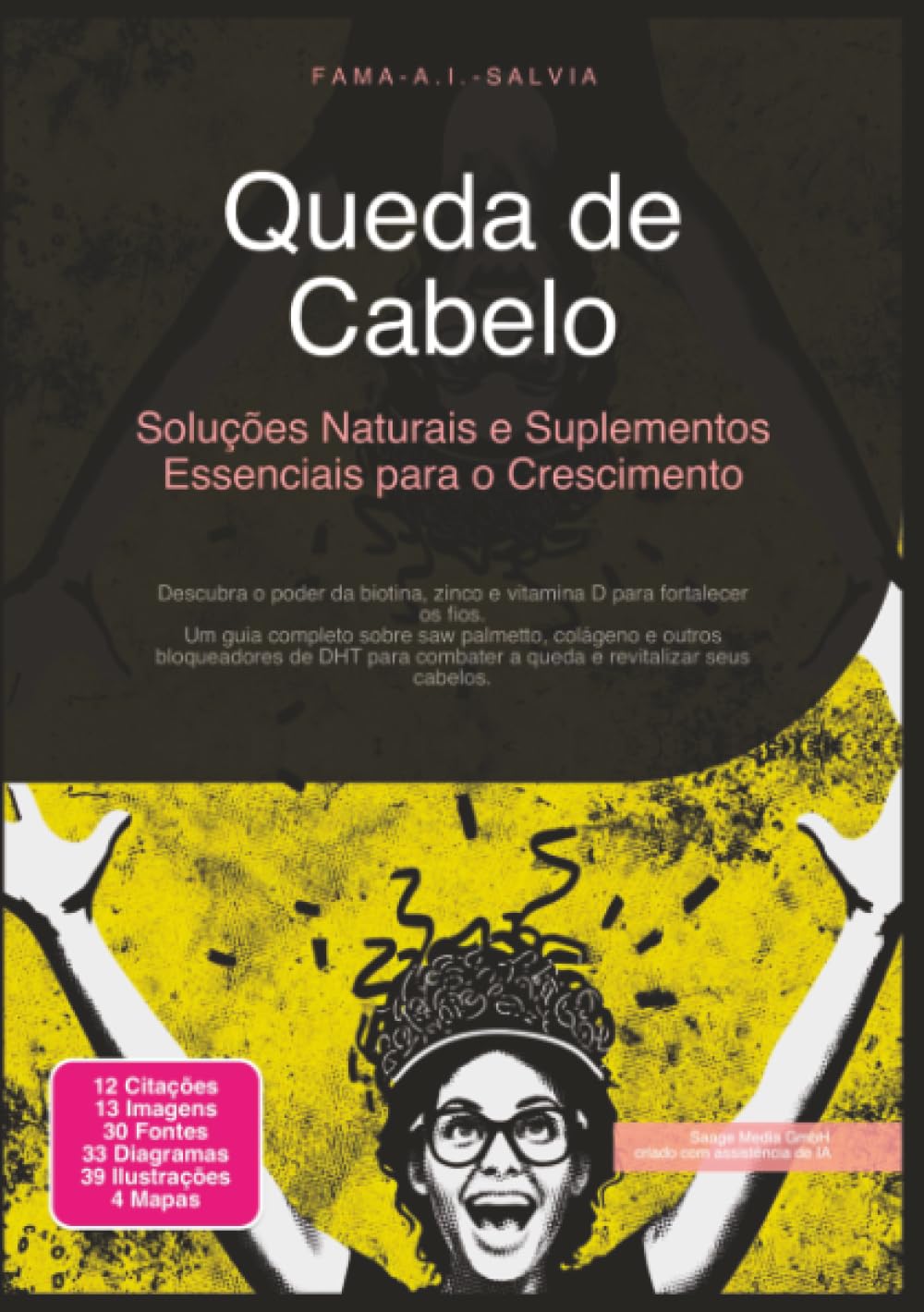 Queda de Cabelo: Soluções Naturais e Suplementos Essenciais para o Crescimento (Saúde)