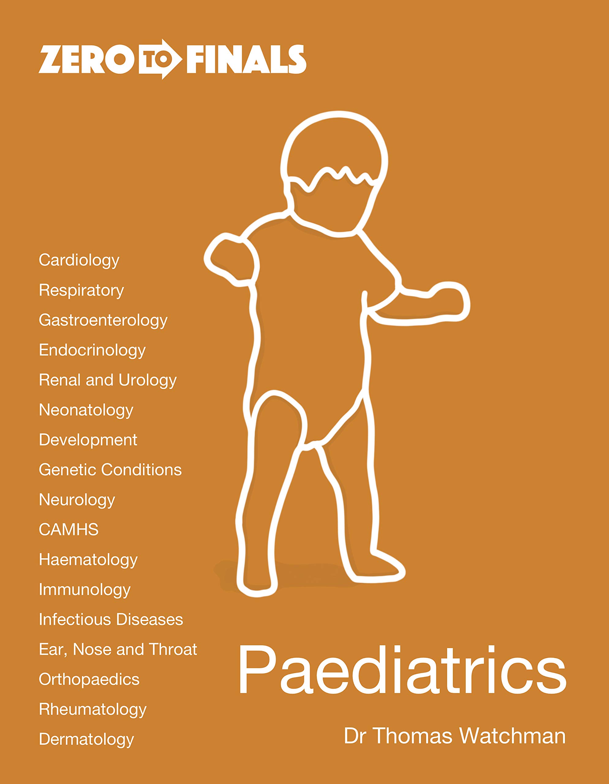 Zero to Finals Paediatrics