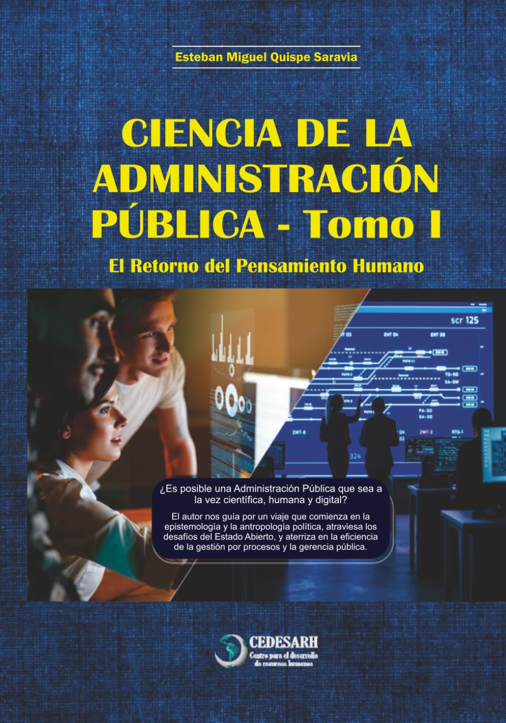 Ciencia de la Administración Pública: El retorno del pensamiento humano