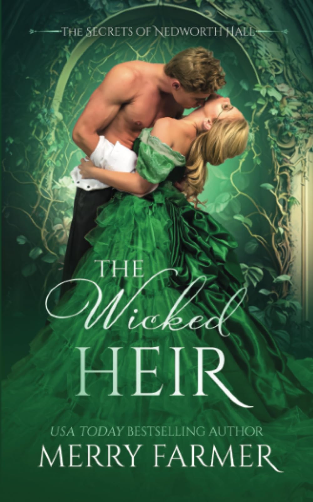 The Wicked Heir: 1 (The Secrets of Nedworth Hall)