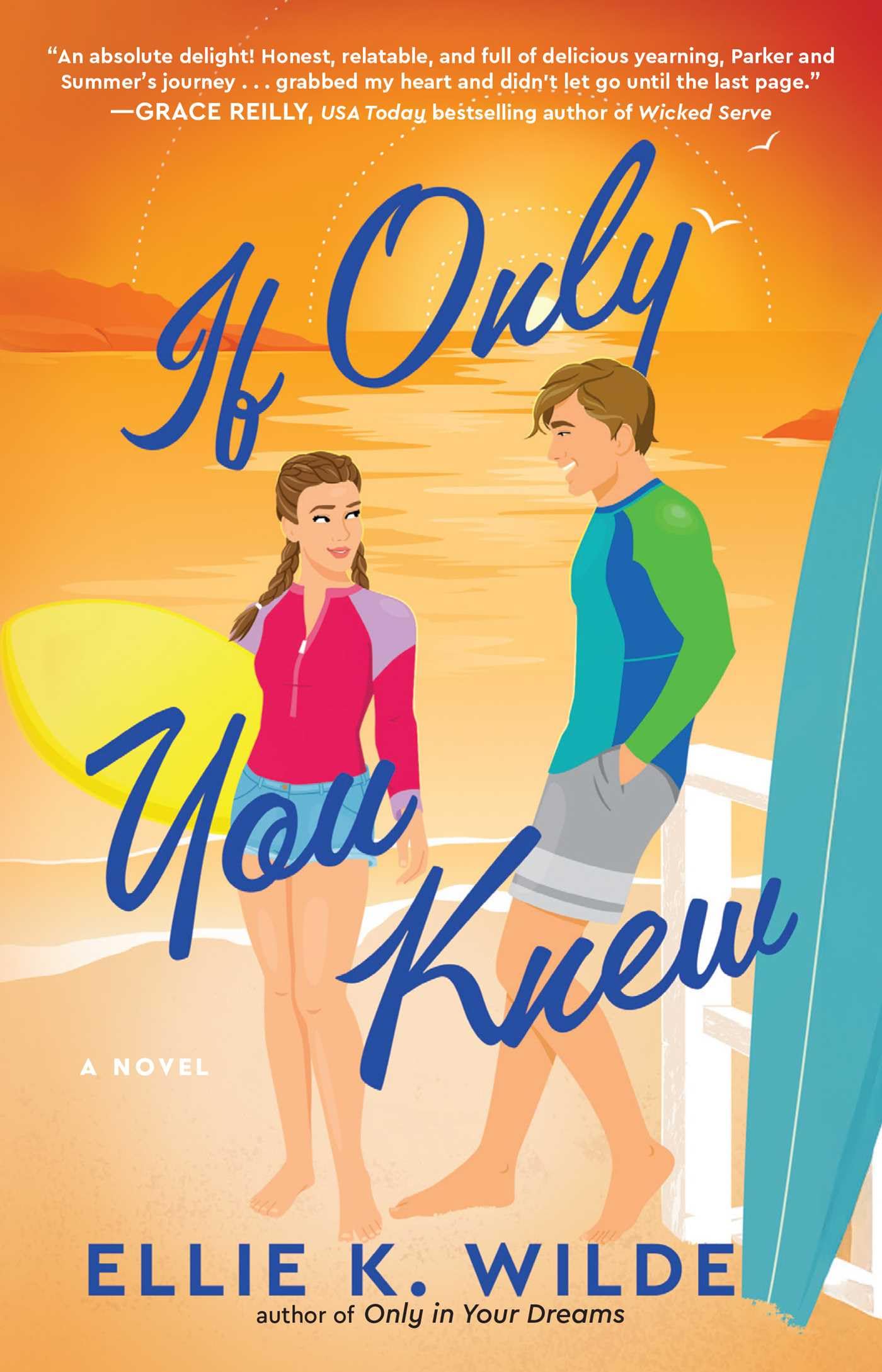 If Only You Knew: A Novel: Volume 3 (Oakwood Bay)