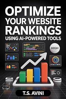 Optimize Your Website Rankings Using AI-Powered Tools