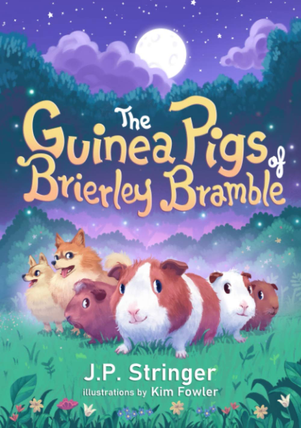 The Guinea Pigs of Brierley Bramble: A Tale of Nature and Magic for Children and Adults: 1