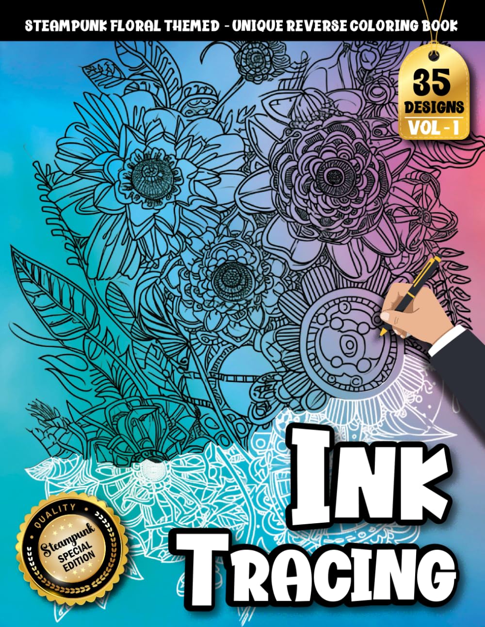 Ink Tracing Book For Adults: An Elegant Steampunk Flower Coloring Book with Watercolor Backgrounds for Stress Relief and Creative Relaxation (Steampunk Floral Tracing Series)