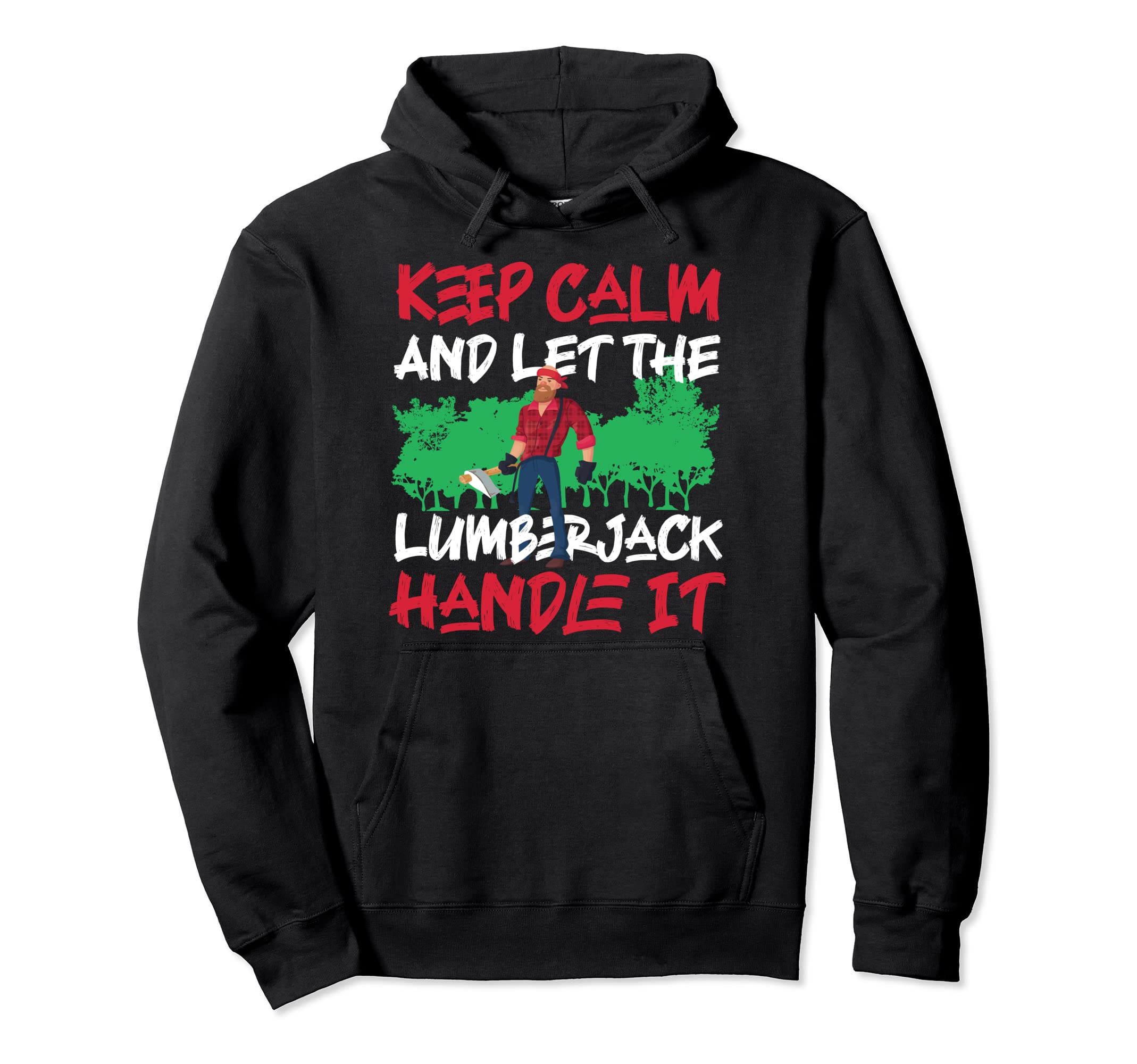 Lumberjack Design For Woodman And Woodworker Pullover Hoodie