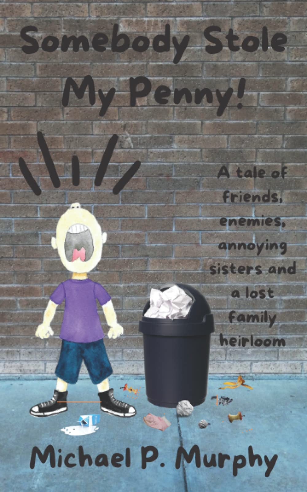 Somebody Stole My Penny!