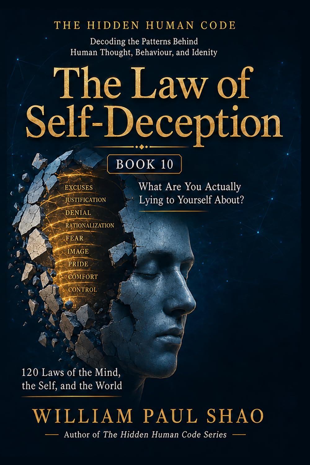 The Hidden Human Code: The Law of Self-Deception