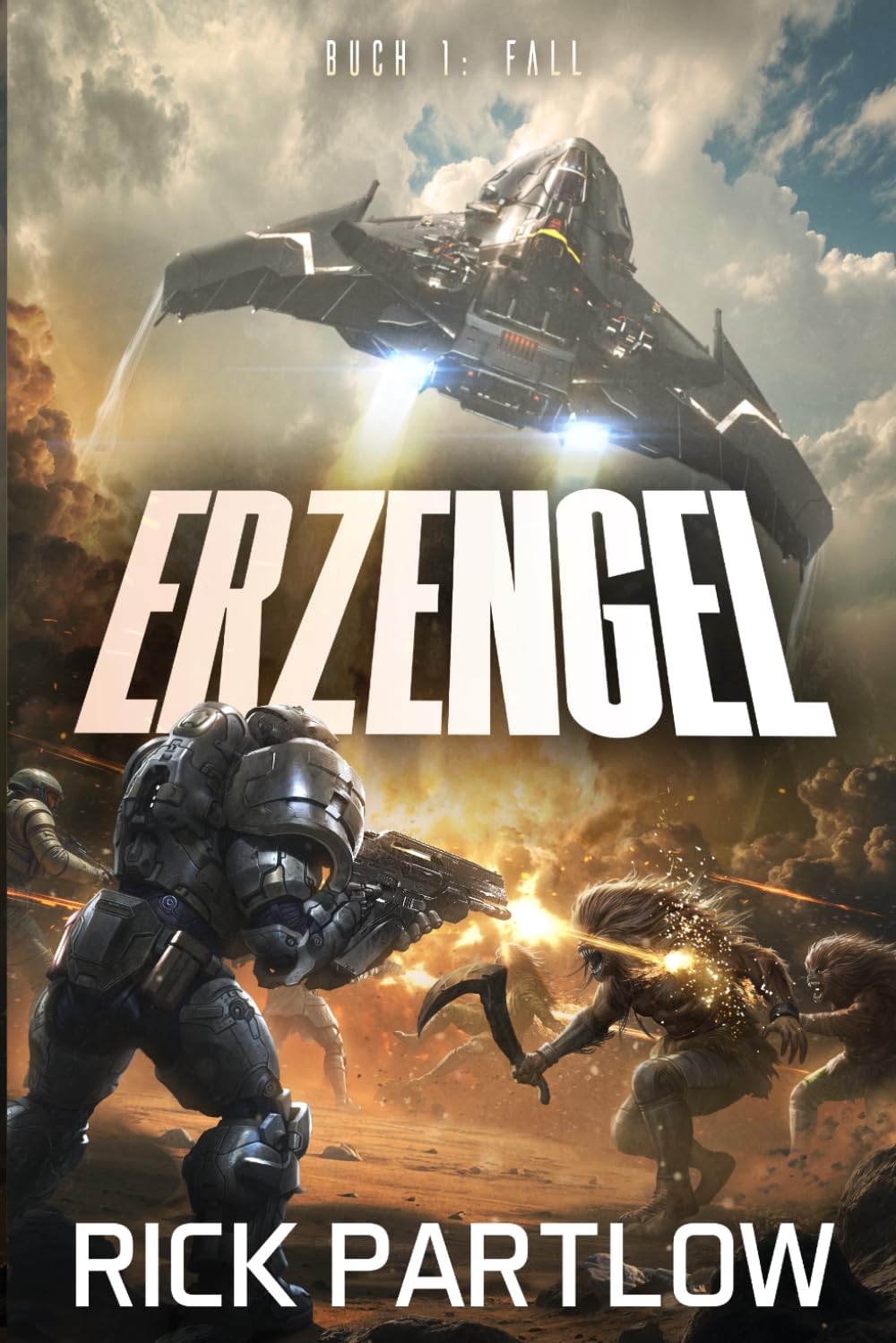 Fall: Eine militärische Science-Fiction-Serie (Erzengel)