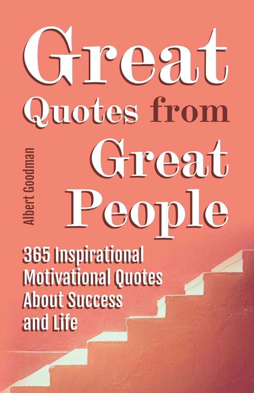 Buy Great Quotes from Great People 365 Inspirational Motivational