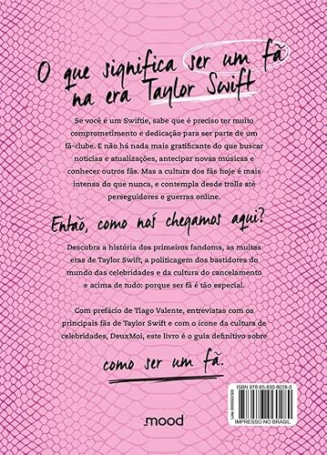 Look what you made me do - O que é ser um fã na era Taylor Swift (rosa): O que é ser um fã na era de