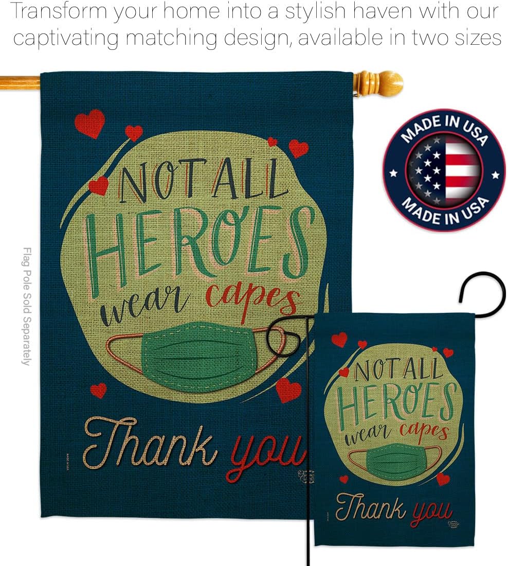 Thank You All Heroes House Flag - Pack Expression Inspirational Spiritual Hope Love Wisdom Support Emotion Postive USA Applique - Banner Small Garden Yard Gift Double-Sided Made In 28 X 40