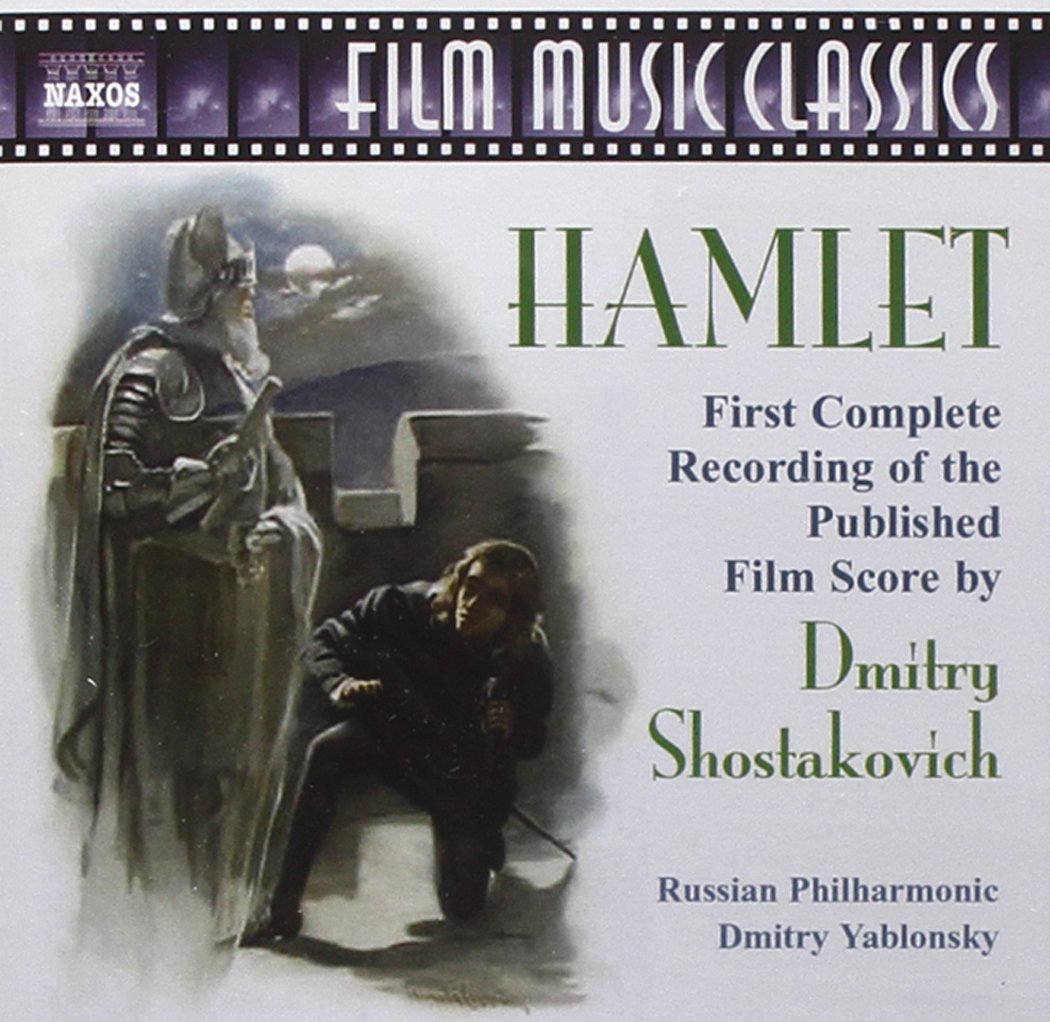 SHOSTAKOVICH: Hamlet, Op. 116