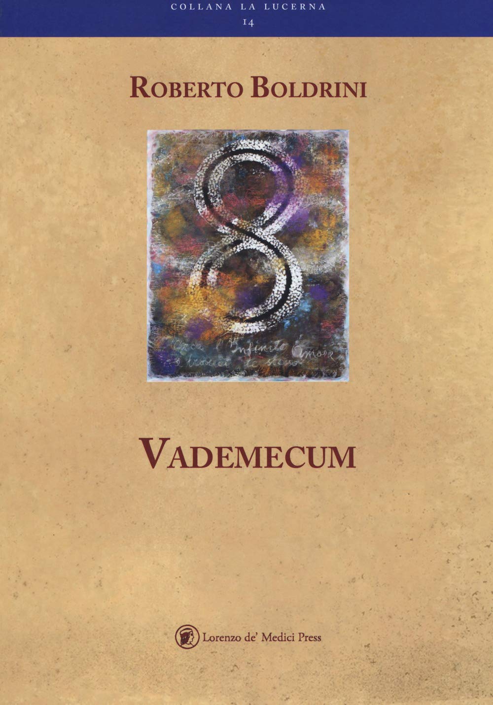 Vademecum. Passo Passo Conosci Te Stesso Ciò Che Sei Veramente - 4