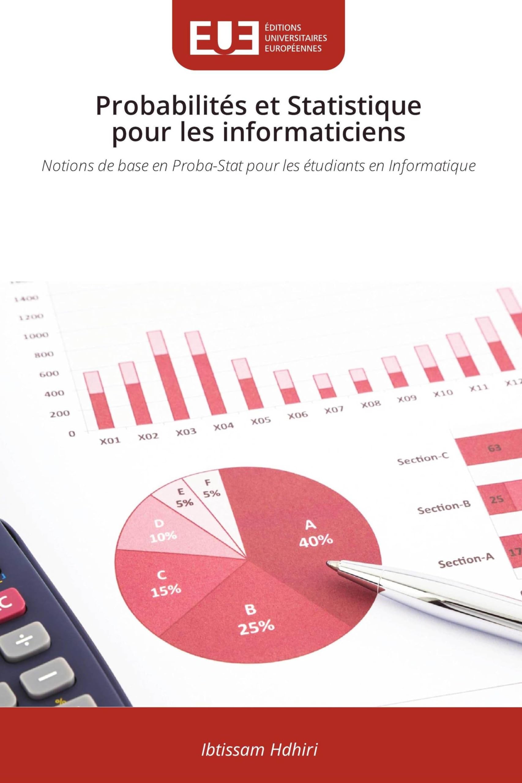 Probabilités et Statistique pour les informaticiens: Notions de base en Proba-Stat pour les étudiants en Informatique