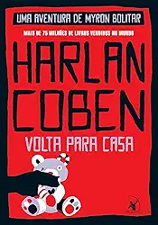 Volta para casa (Myron Bolitar – Livro 11)