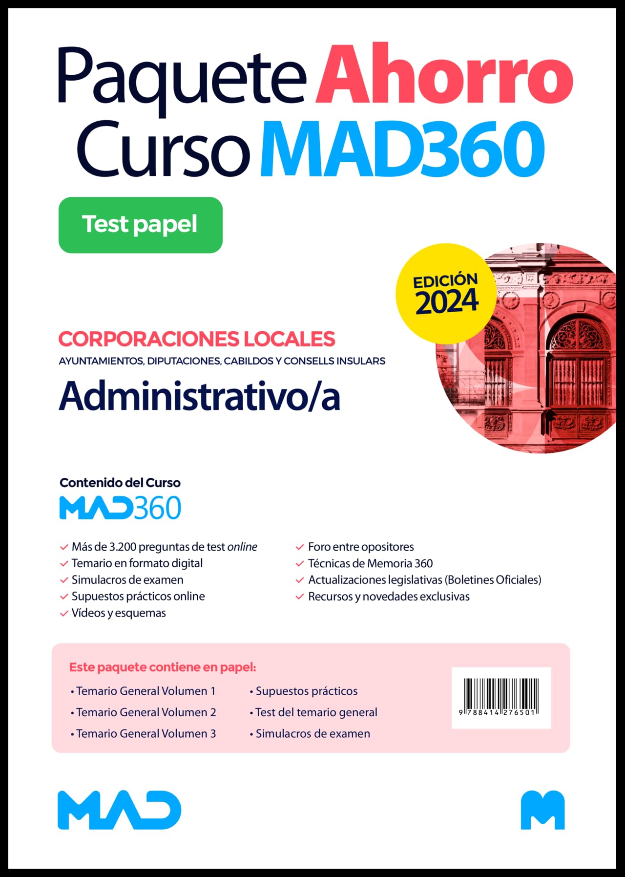Oposiciones Administrativo/a de Ayuntamientos, Diputaciones y demás Corporaciones Locales. Paquete Ahorro de Libros y Curso MAD360