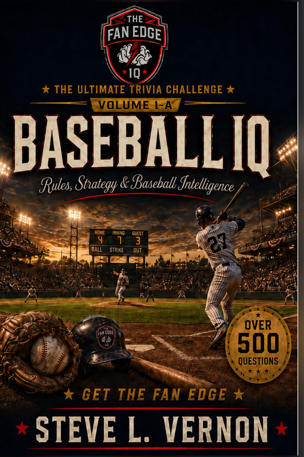 The Fan Edge: Baseball IQ: The Ultimate Trivia Challenge