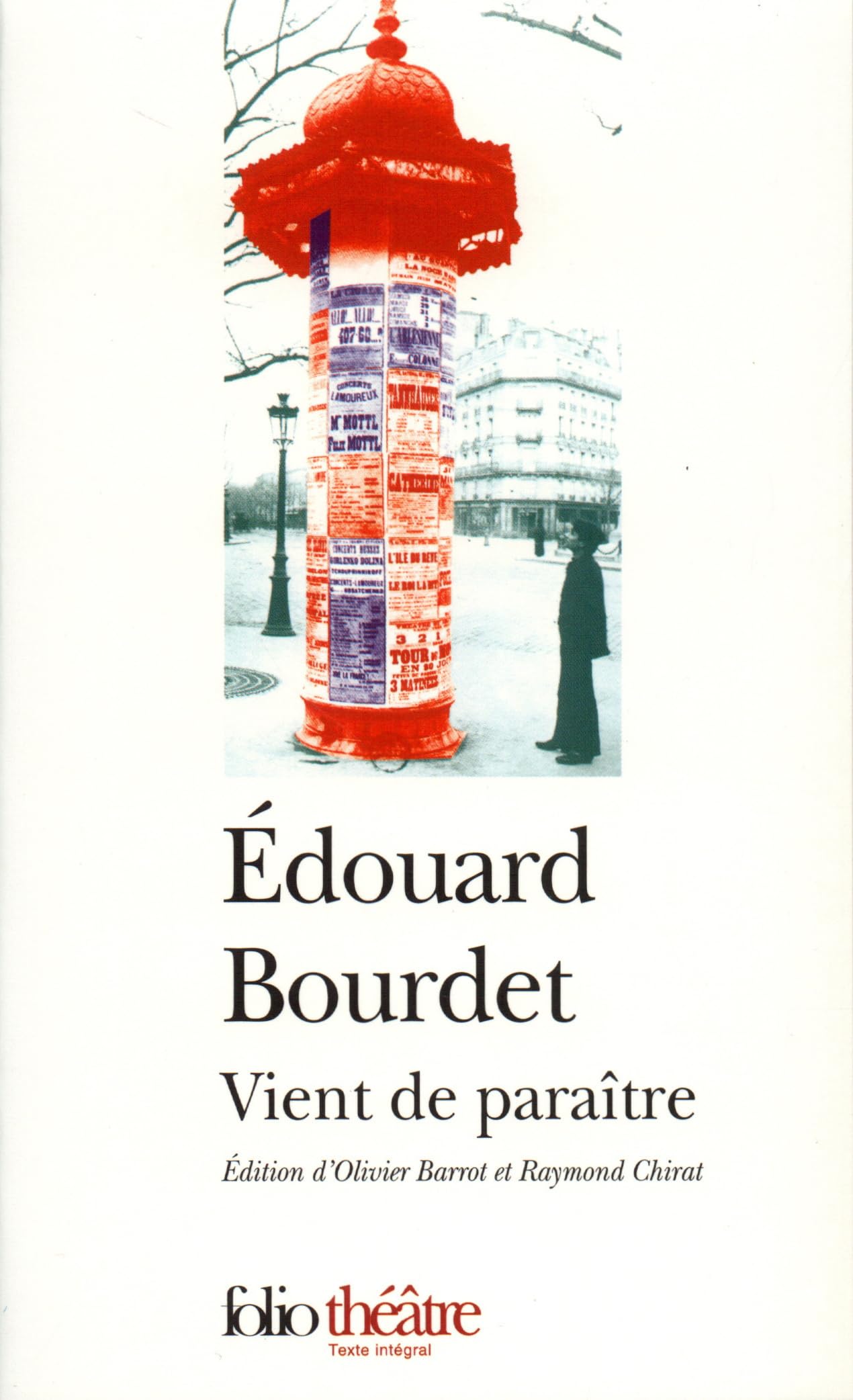 Vient de paraître Bourdet, Édouard; Chirat, Raymond and Barrot, Olivier