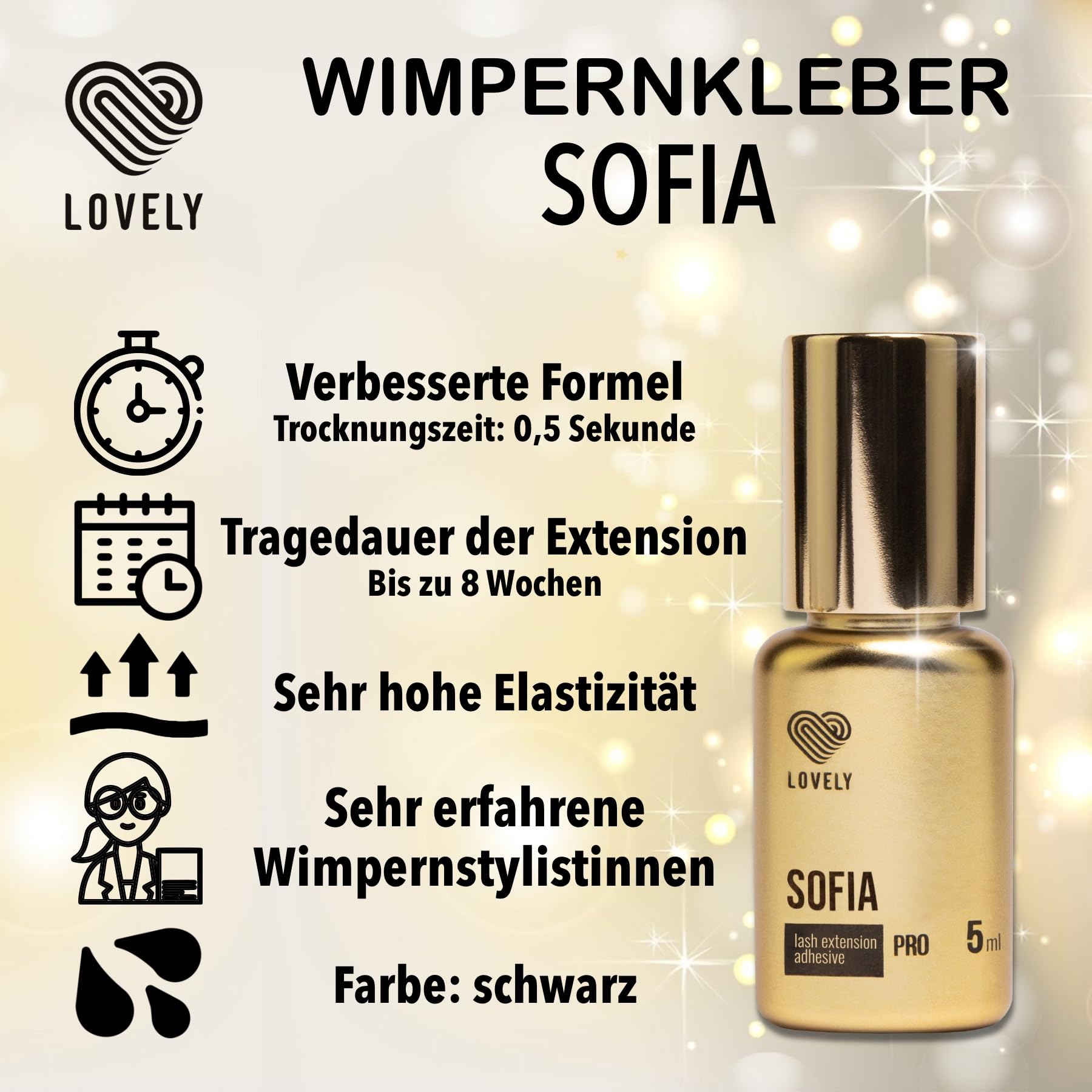 LOVELY Wimpernkleber SOFIA - schneller Kleber, Trocknungszeit 0,5 Sek. - bis zu 8 Wochen Halt, Hypoallergen - Wimpernkleber für Wimpernverlängerung geeignet für Studios & Fremdanwendung - 5ml Schwarz