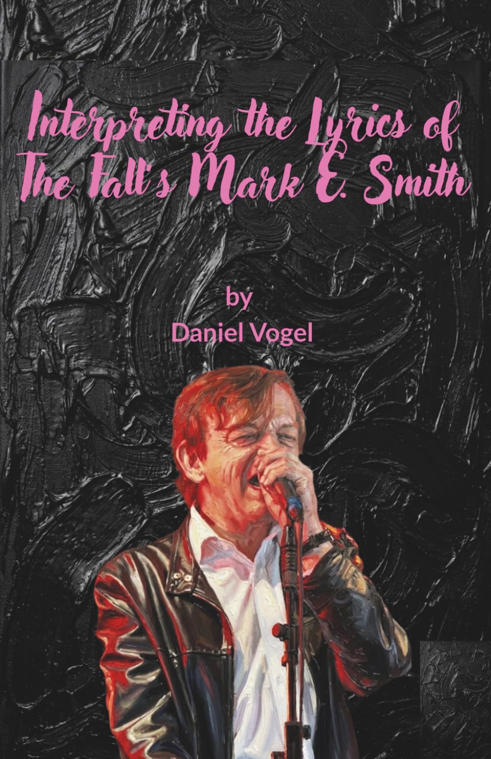 Interpreting the Lyrics of The Fall's Mark E. Smith