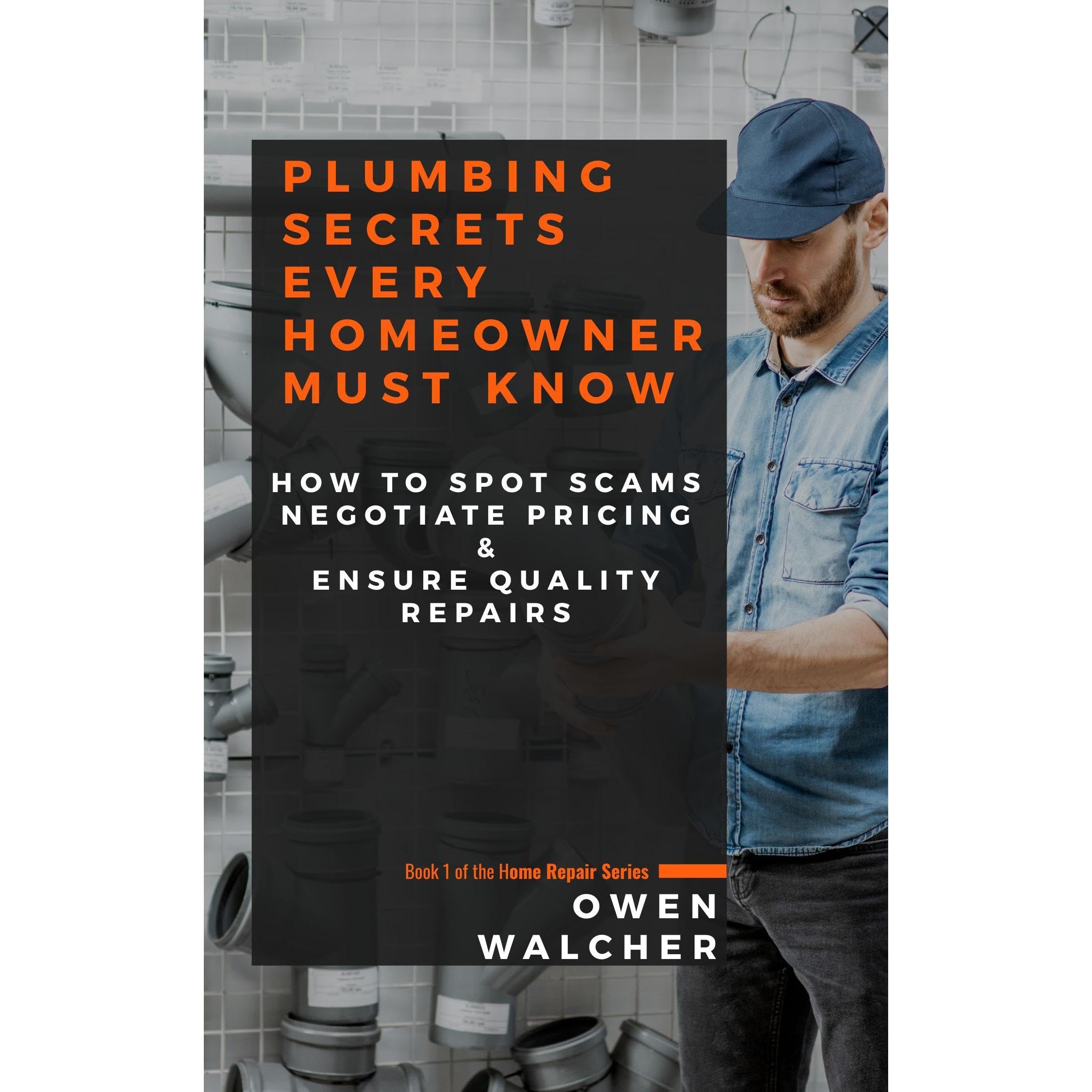 Plumbing Secrets Every Homeowner Must Know