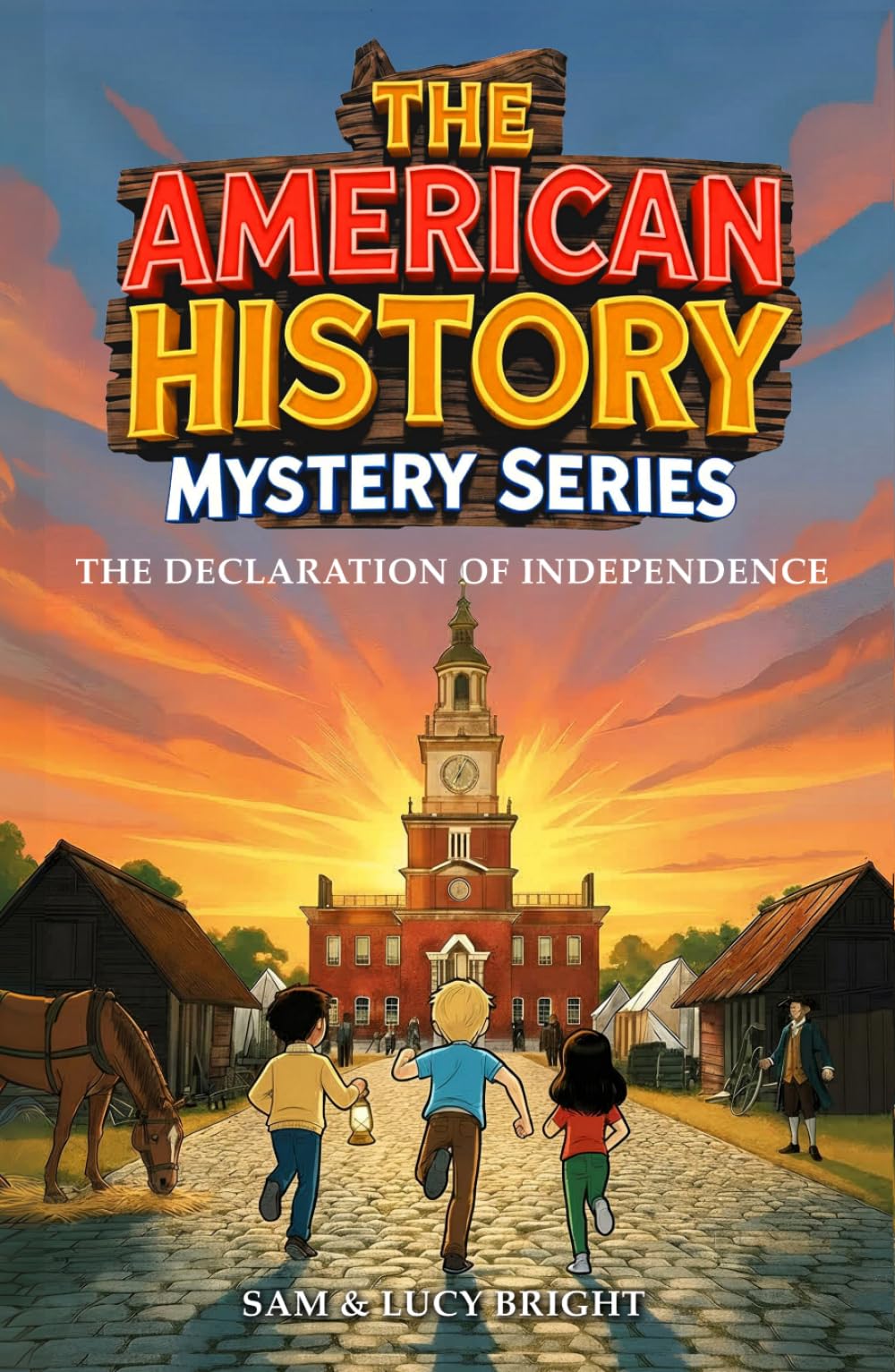 The American History Mystery Series: The Declaration of Independence
