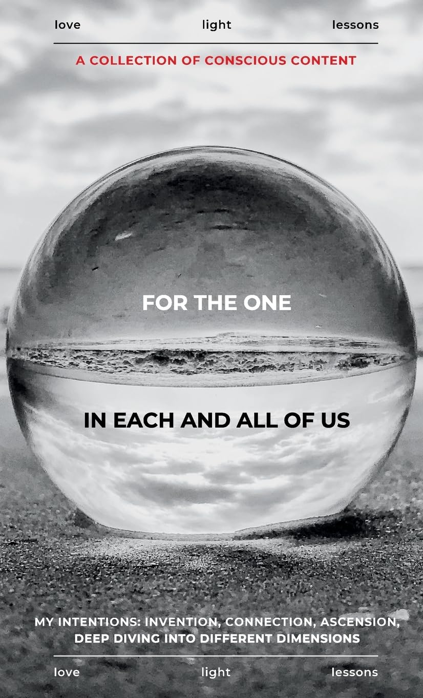 For the One in Each and All of Us