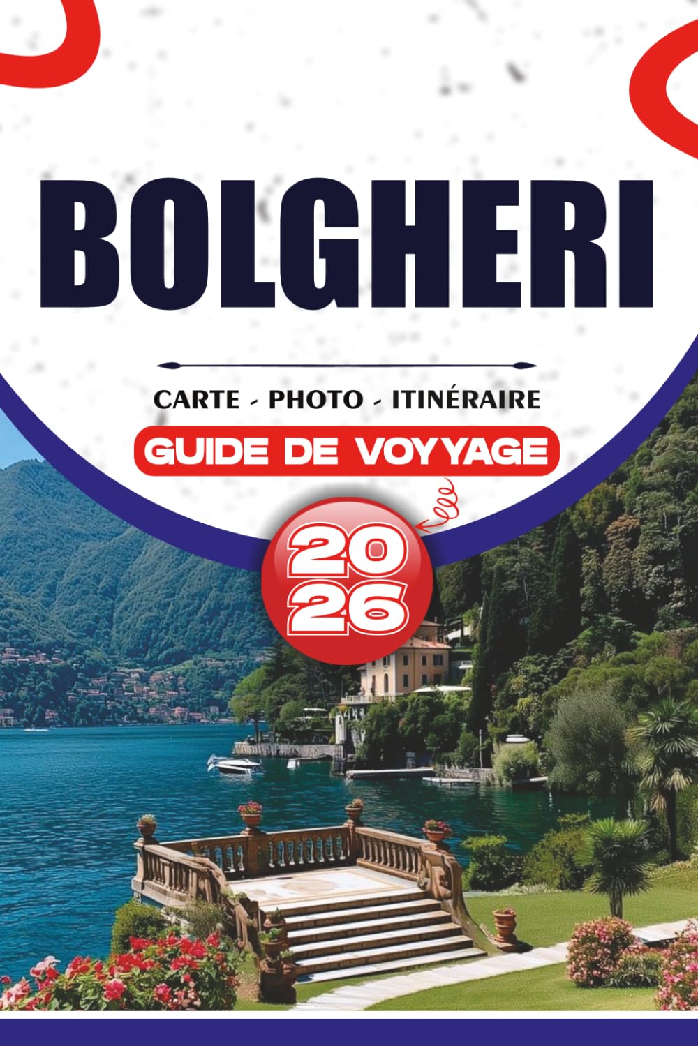BOLGHERI GUIDE DE VOYAGE 2026: Découvrez le paradis du vin de Toscane avec des itinéraires faciles, des expériences locales et une planification sans stress