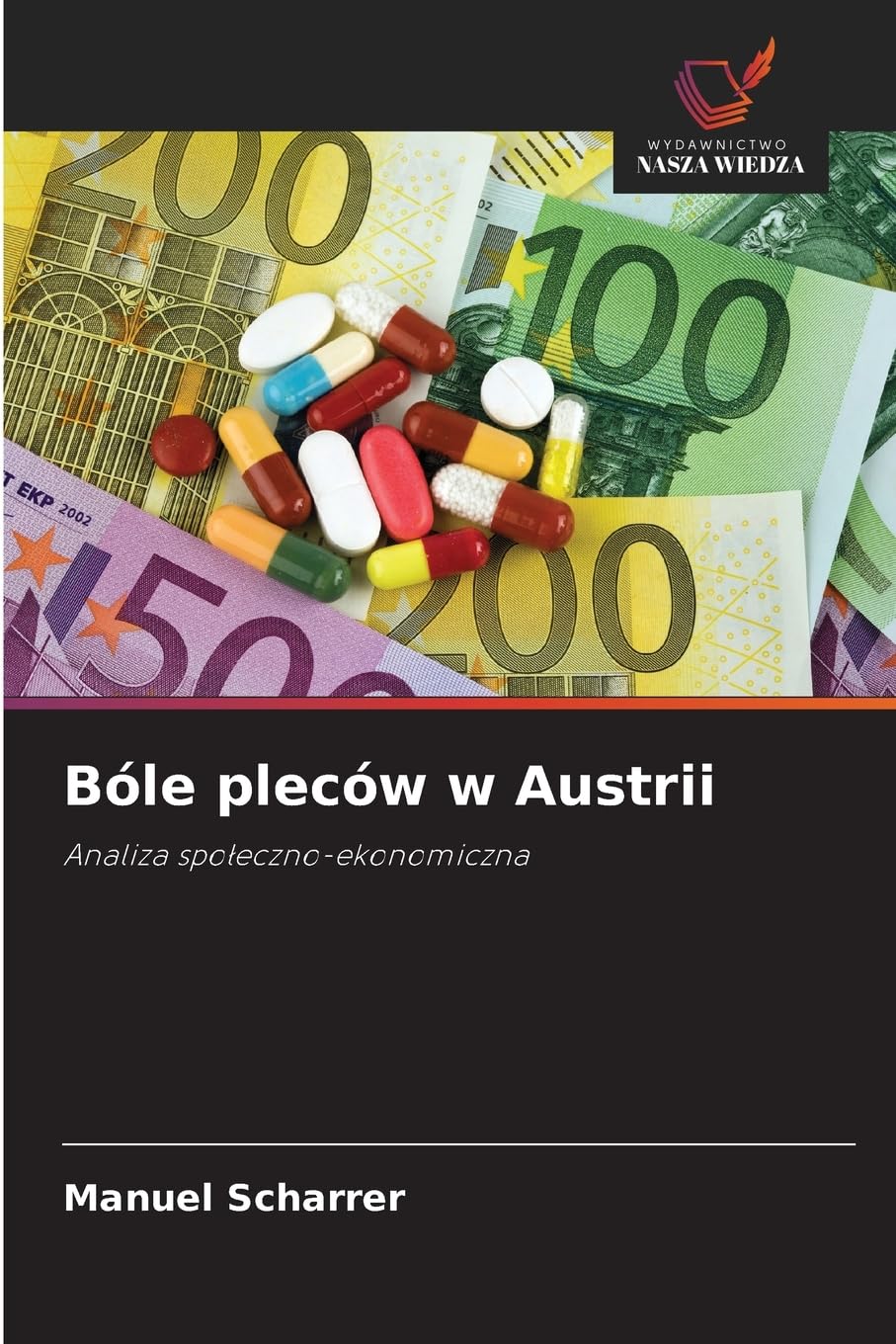 Bóle pleców w Austrii: Analiza spo¿eczno-ekonomiczna