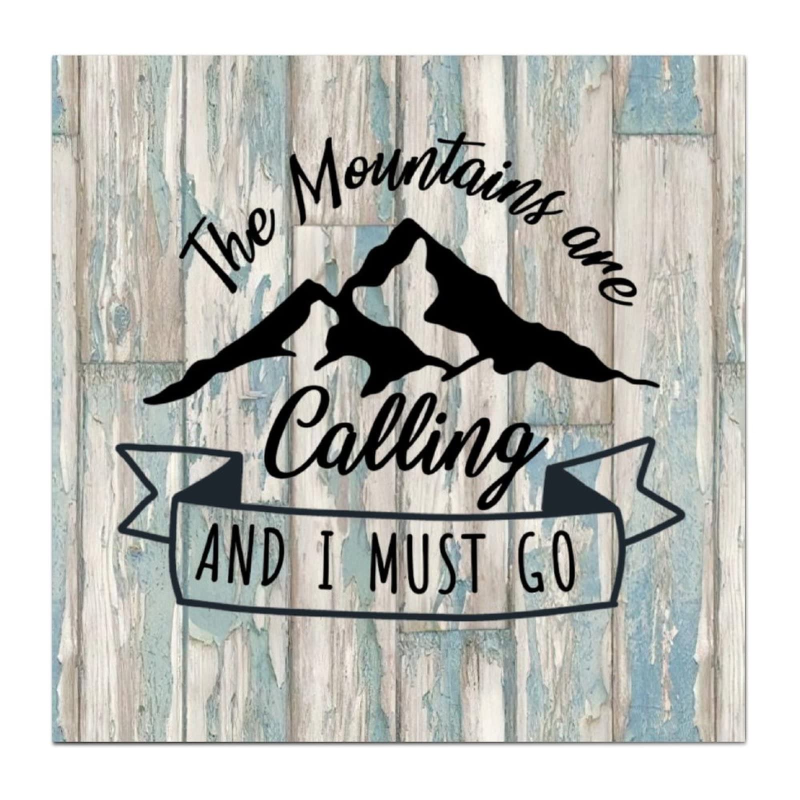 The Mountains Are Calling And I Must Go Wooden No Trespassing Signs Wooden Joy Christmas Sign Handmade Christmas Signs Wood Retirement Plaque No Odor Fashion Animal For Thanksgiving 45Cmx45Cm