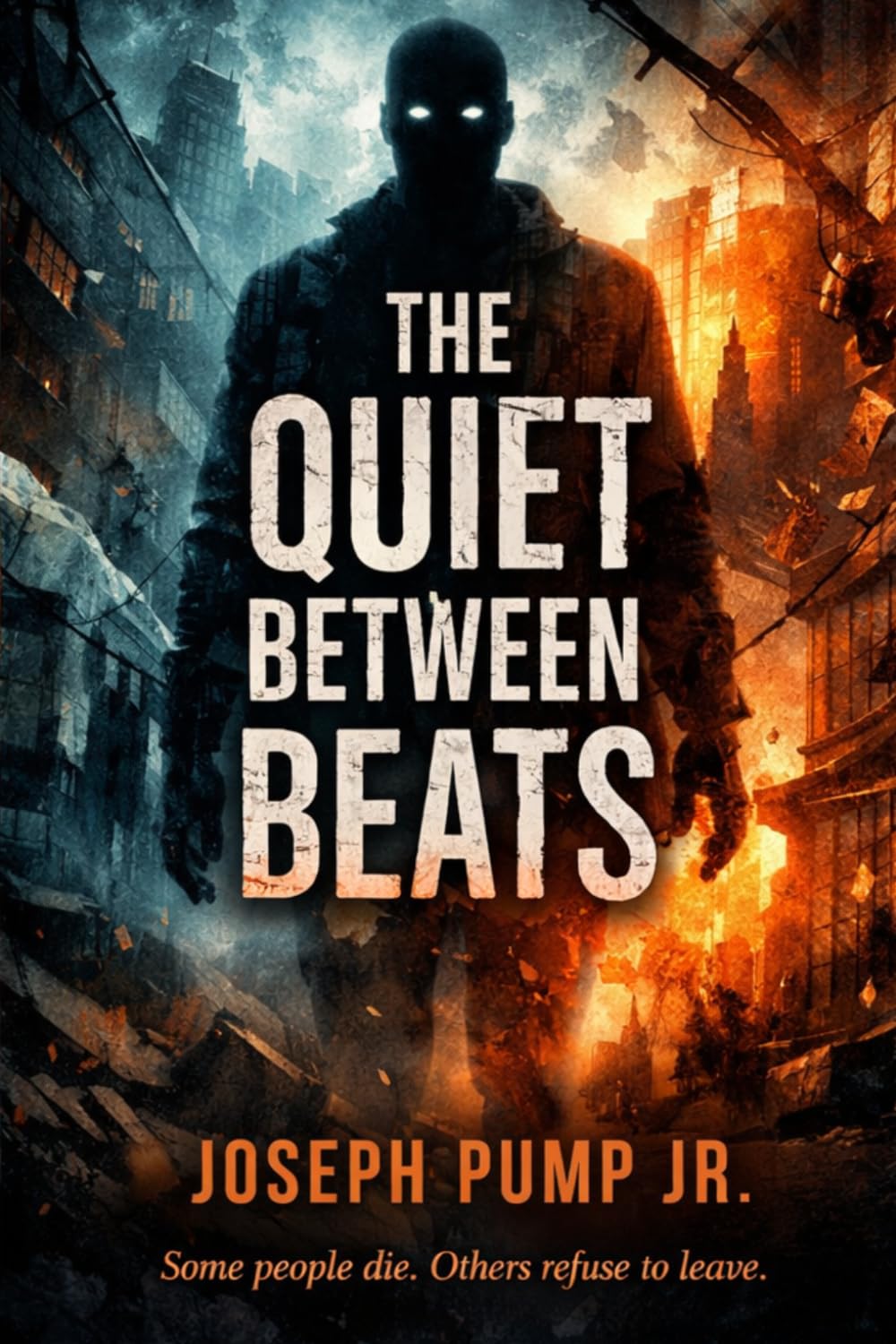 The Quiet Between Beats: A Psychological Horror Novel About Life After Death