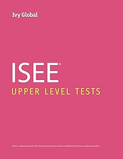 Ivy Global ISEE Upper Level Tests (Ivy Global ISEE Prep)