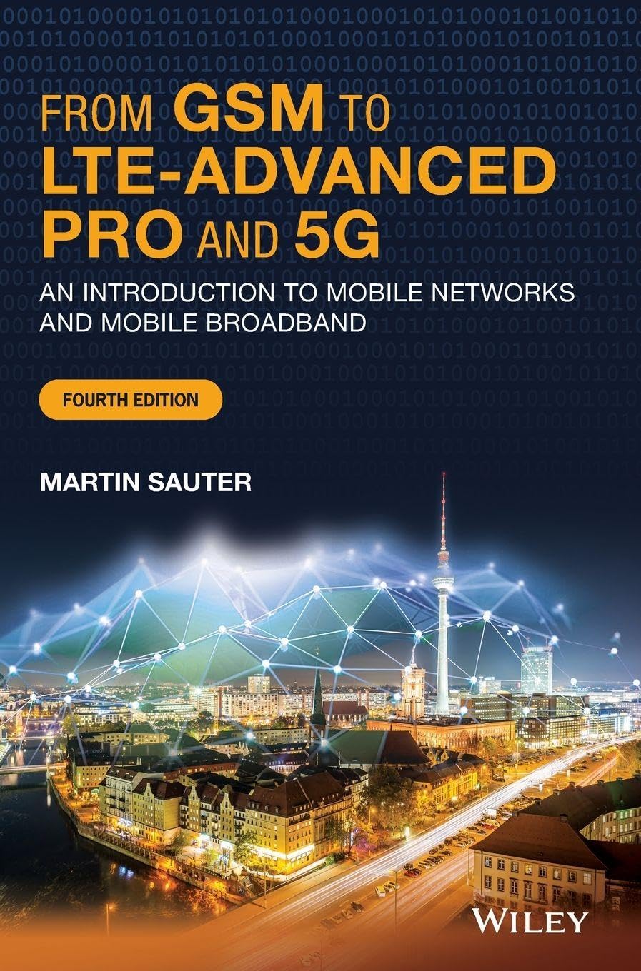 From GSM to LTE-Advanced Pro and 5G by Martin Sauter - 9781119714675