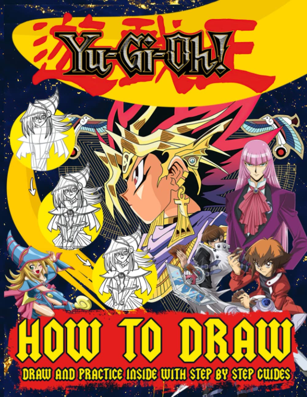 Buy Yugioh How To Draw Ultimate A Step By Guide Drawing Characters