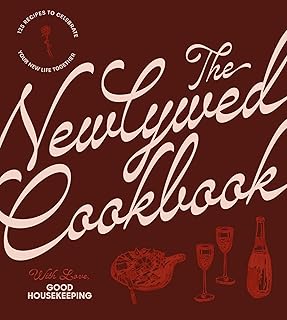 The Newlywed Cookbook: 125 Recipes to Celebrate Your New Life Together