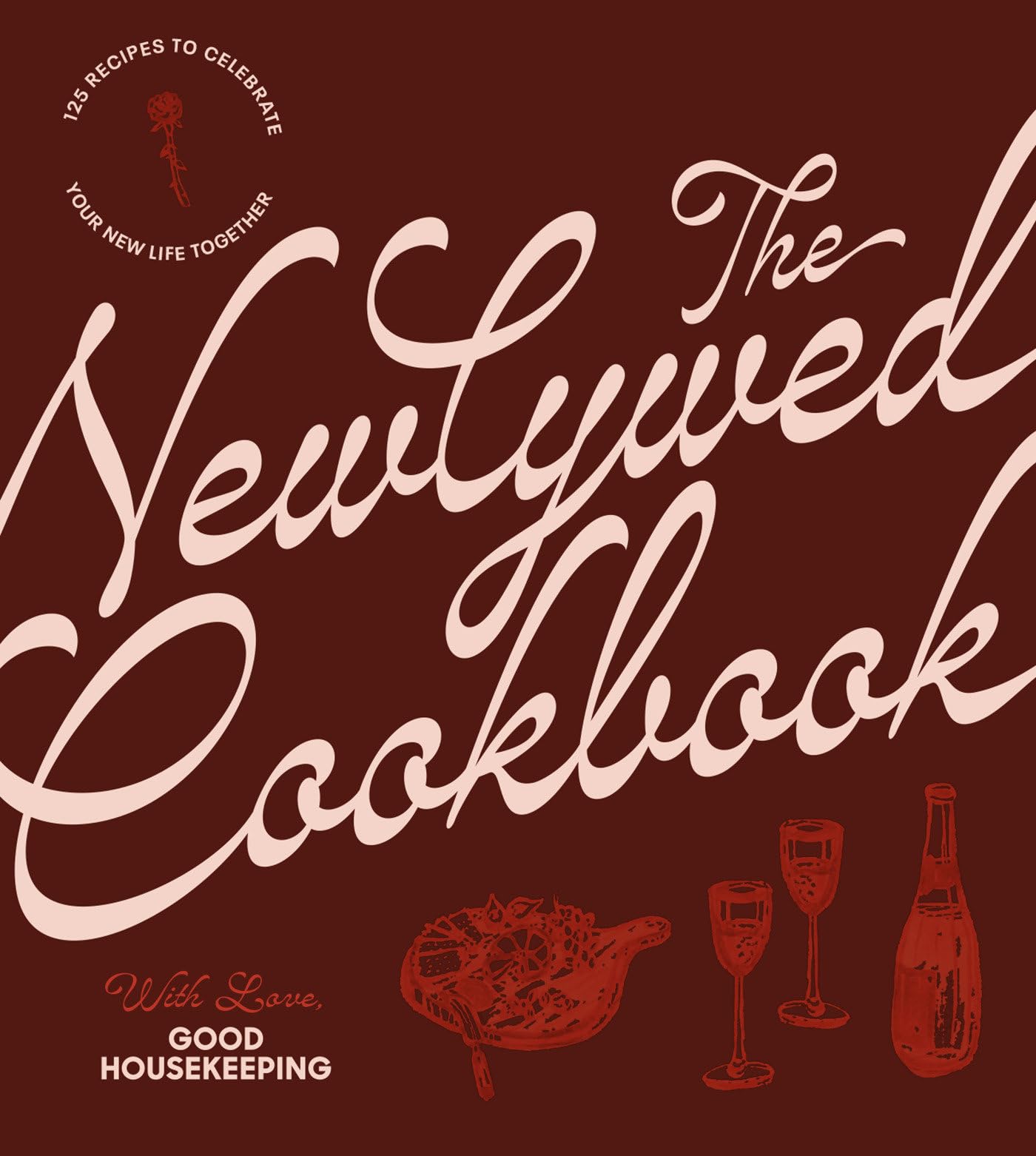 The Newlywed Cookbook HARDBACK 9781958395646
