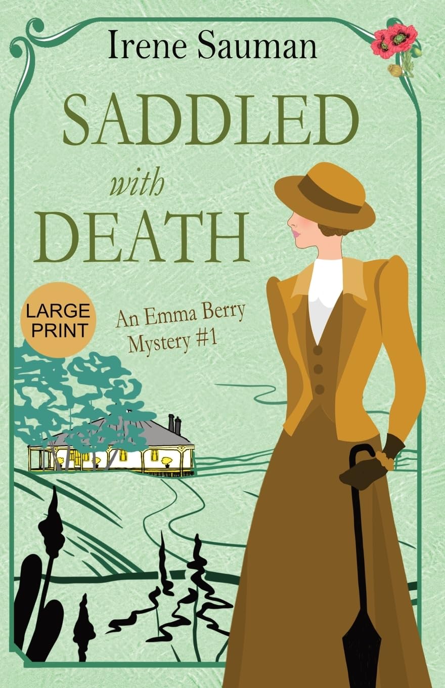 Saddled with Death: An historical cozy mystery: 1 (Emma Berry Mysteries)