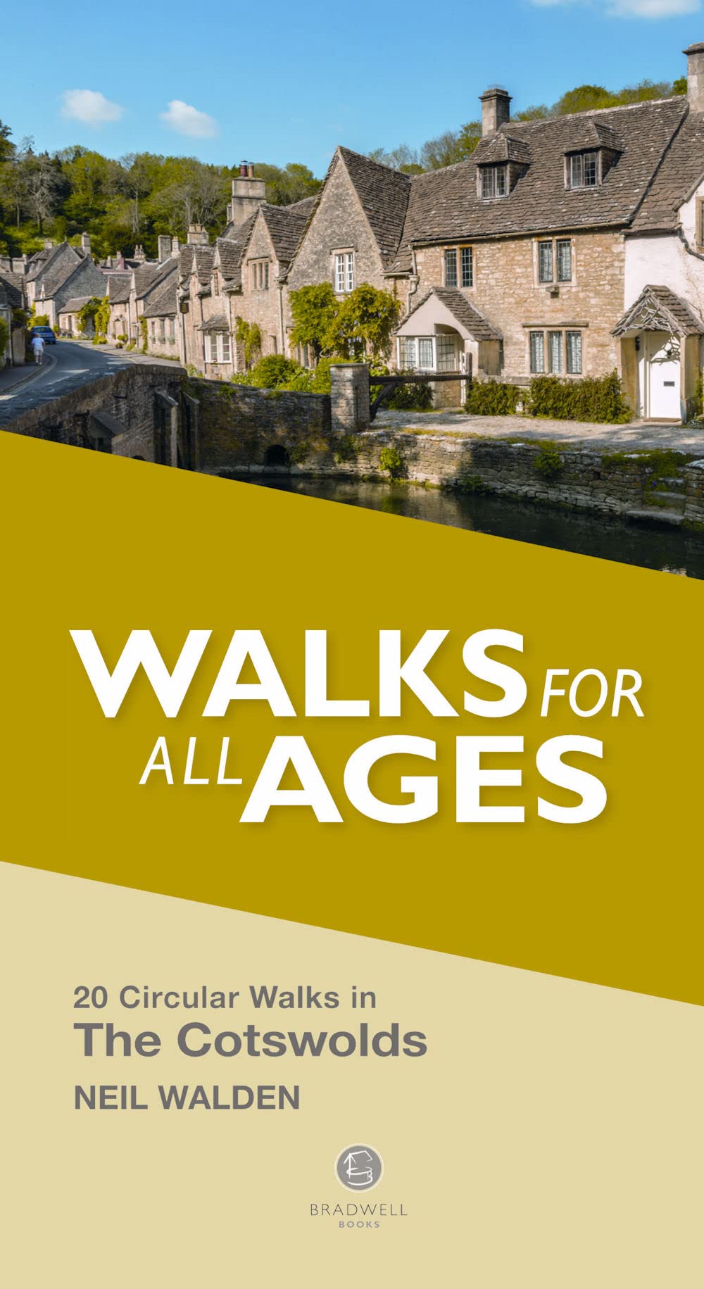 Walks for all Ages The Cotswolds