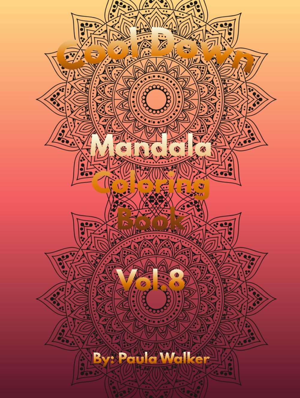 Cool Down Mandala: Coloring Book Vol.8