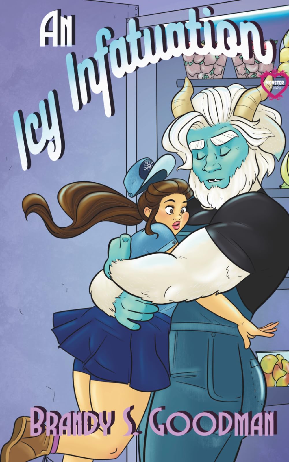 An Icy Infatuation: A Monsters Bride Romance
