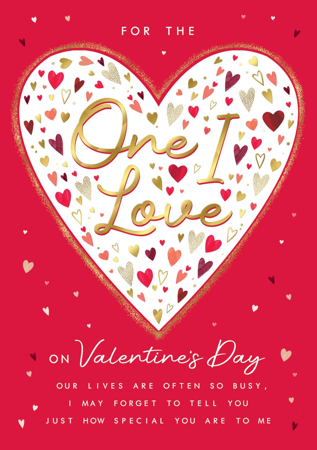 Piccadilly Greetings Valentine's Day Card, For The One I Love Hearts - 10 x 7 inches